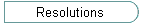 Resolutions
